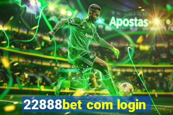 22888bet com login